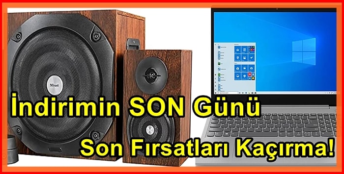 İndirimin Son Günü! Elektronik Ürünlerde Kaçırırsanız Üzüleceğiniz 19 Fırsat