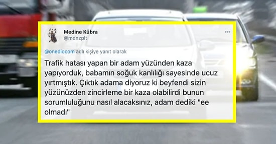 Trafikte Magandalarla Yaşadıkları Sinir Bozucu Olayları Sıralarken Ağlanacak Halimize Güldüren 17 Takipçimiz