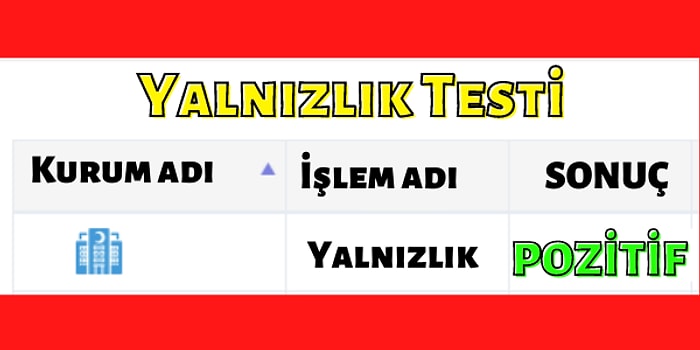 Bu Yalnızlık Testinin Sonucu Negatif mi Pozitif mi?