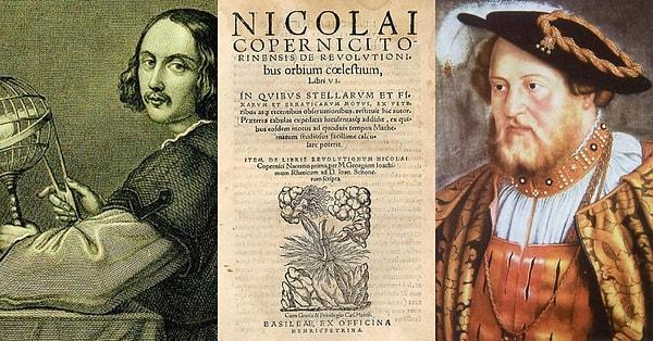 Bu arada bir önceki maddede sözünü ettiğim kilise baskısını kısaca açacak olursam: Solda görmüş olduğunuz Kopernik'in tek öğrencisi Joachim bu kitabı basmaya kalkışır ama üstünde çok baskı vardır.