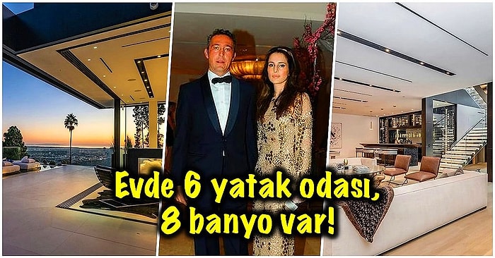 Ali Koç'un Los Angeles'tan 14.5 Milyon Dolara Aldığı Malikaneyi Görünce Fakirliğiniz Aklınıza Gelecek!