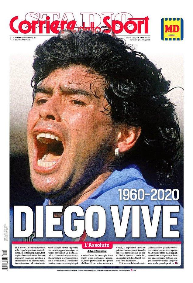 33. Corriere dello Sport: ''Maradona yaşıyor.''