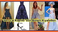 Sen Çal Kapımı Dizisinin Son Bölümünde Eda ve Pırıl'n Göz Kamaştıran Elbiseleri Burada!