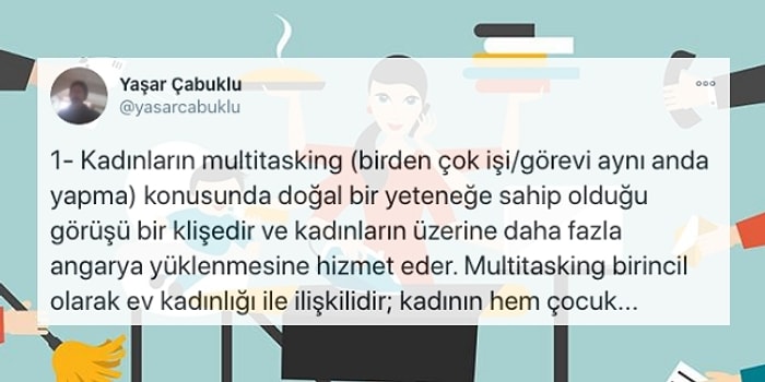 Nasıl Düştük Bu Tuzağa: Kadınların Birden Fazla İşi Aynı Anda Yapabilmeleri Doğal Bir Yetenek mi Yoksa Ataerkil Bir Tuzak mı?