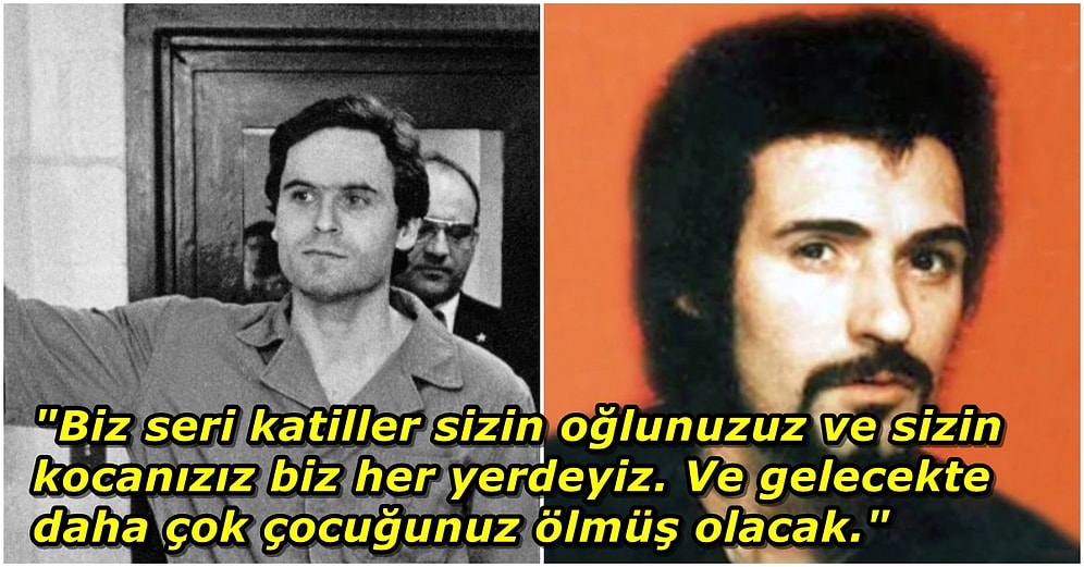İşledikleri Cinayetlerle Bir Dönem Büyük Korku Yaratan Ünlü Seri Katillerin İdam Edilmeden Önceki Son Sözleri