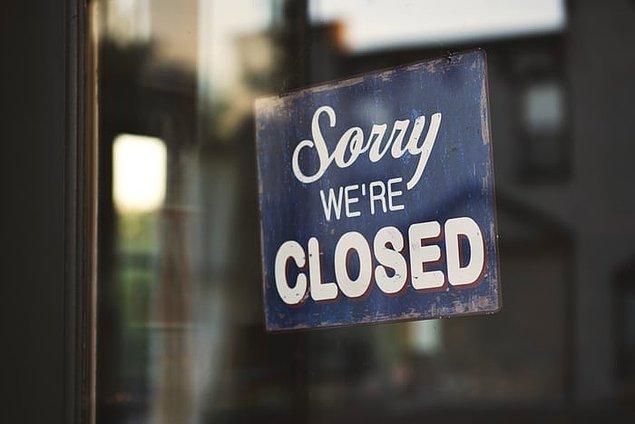 8. Pazar günleri restoranlar da dahil olmak üzere neredeyse her yer kapalıdır.
