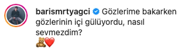 Fotoğrafı 'Gözlerime bakarken gözlerinin içi gülüyordu, nasıl sevmezdim? 🧸❤️' açıklaması ile paylaştı.