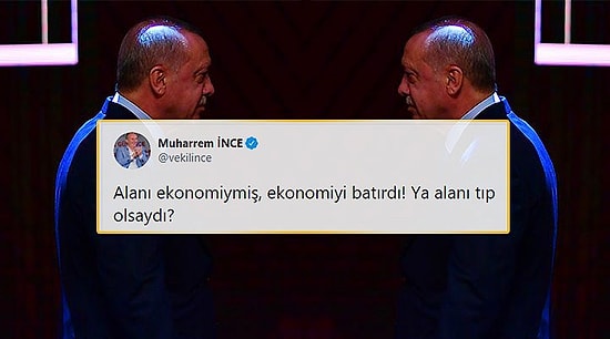 Muharrem İnce'den 'Alanım Ekonomi' Diyen Erdoğan'a: 'Ekonomiyi Batırdı; ya Alanı Tıp Olsaydı?'