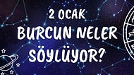 Günlük Burç Yorumuna Göre 2 Ocak Cumartesi Günün Nasıl Geçecek?