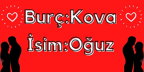 İşte kaderindeki kişinin burcu ve ismi;