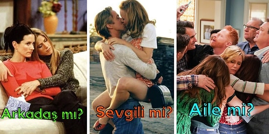 Bu Sevgili - Arkadaş - Aile Testine Göre Aslında Sen Kimsin?