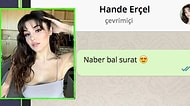 WhatsApp’ta Hande Erçel'i Tavlayabilecek misin?