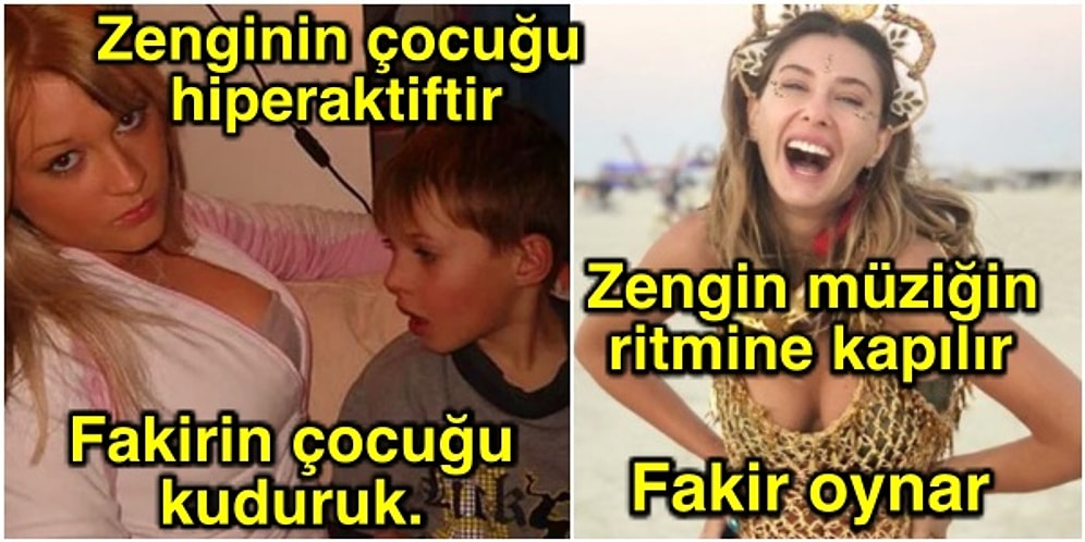 Zenginler ve Fakirler Arasındaki Komik Farkları Okuyunca Kendinizi Bir Tuhaf Hissedeceğiniz Kesin