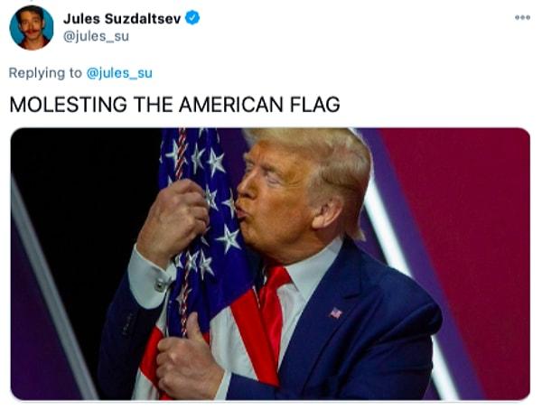 34. "Amerikan bayrağını taciz etmek."