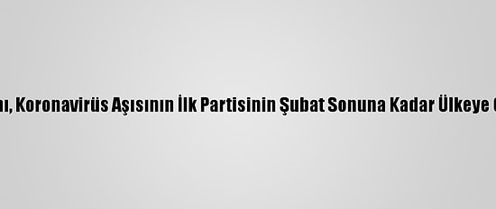 Tunus Sağlık Bakanı, Koronavirüs Aşısının İlk Partisinin Şubat Sonuna Kadar Ülkeye Geleceğini Açıkladı