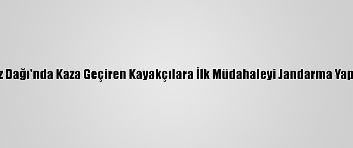 Ilgaz Dağı'nda Kaza Geçiren Kayakçılara İlk Müdahaleyi Jandarma Yapıyor