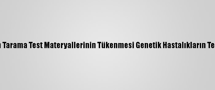 Gazze'de Yenidoğan Tarama Test Materyallerinin Tükenmesi Genetik Hastalıkların Teşhisini Geciktiriyor