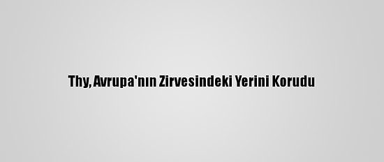 Thy, Avrupa'nın Zirvesindeki Yerini Korudu