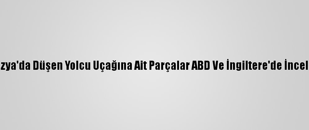Endonezya'da Düşen Yolcu Uçağına Ait Parçalar ABD Ve İngiltere'de İncelenecek