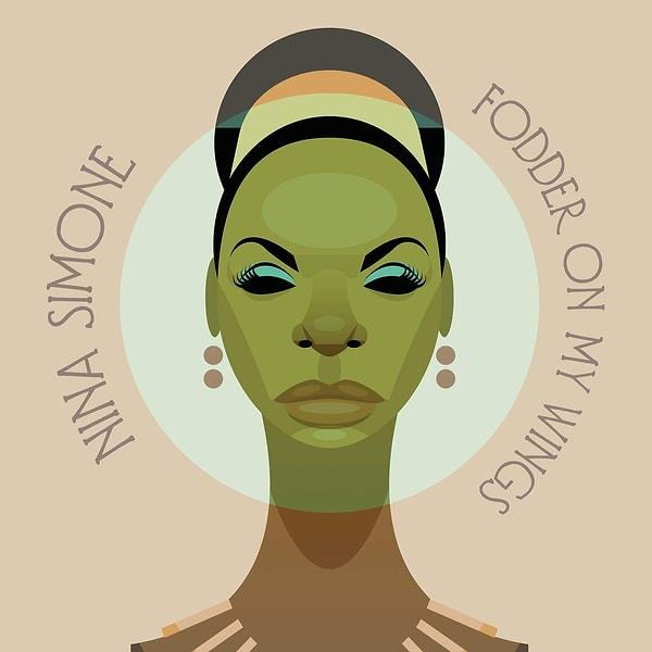 4. Nina Simone - Fodder on My Wings