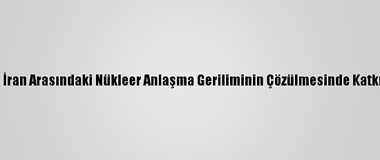 Japonya, ABD İle İran Arasındaki Nükleer Anlaşma Geriliminin Çözülmesinde Katkı Sunmaya Hazır