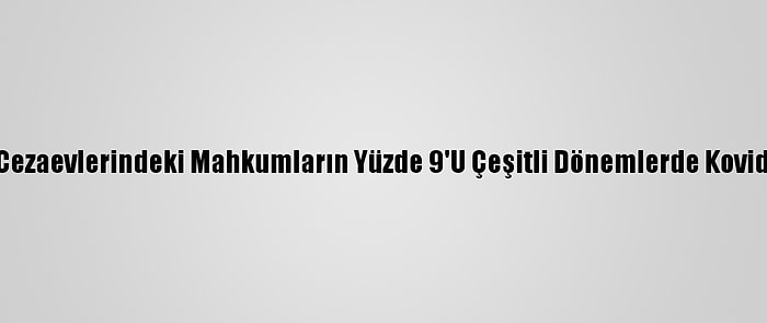 Özbekistan'da, Cezaevlerindeki Mahkumların Yüzde 9'U Çeşitli Dönemlerde Kovid-19'A Yakalandı