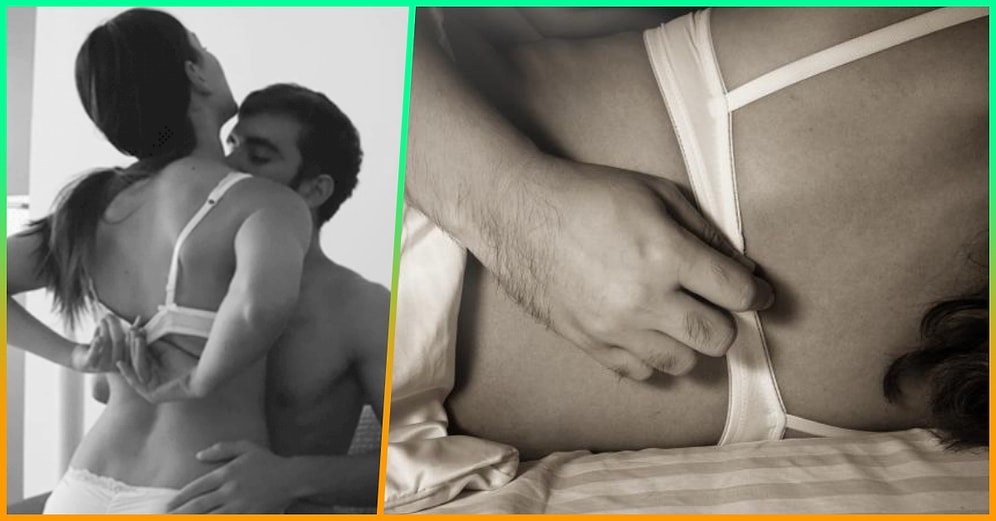 Tartışıyoruz: Sütyen Kopçasını Tek Hamlede Açabilen Erkekler Hakkında Ne Düşünmeli?