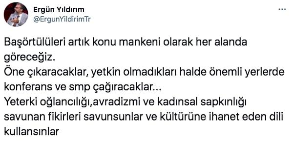 Geçtiğimiz gün Twitter hesabından Boğaziçi Üniversitesi protestolarında ön saflarda mücadele ettikleri için başörtülü kadınların "oğlancılığı, avradizmi ve kadınsal sapkınlığı" savunduklarını ve artık onları konu mankeni olarak göreceğimizi belirtti.