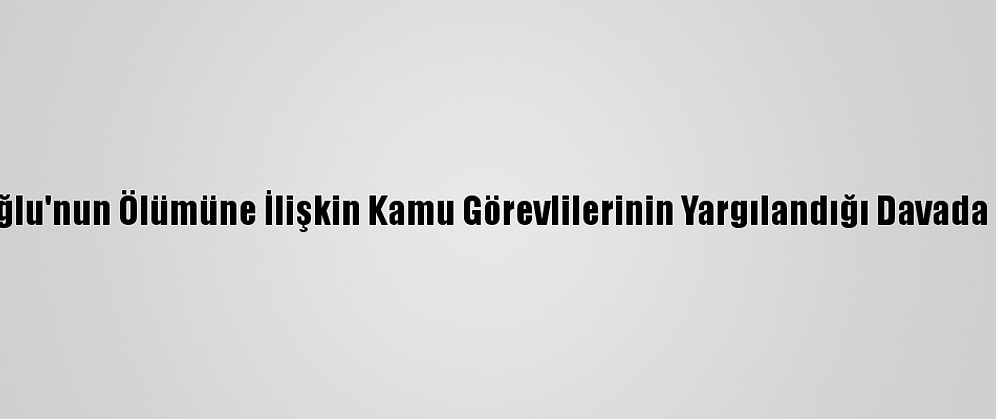 Muhsin Yazıcıoğlu'nun Ölümüne İlişkin Kamu Görevlilerinin Yargılandığı Davada Karar Açıklandı