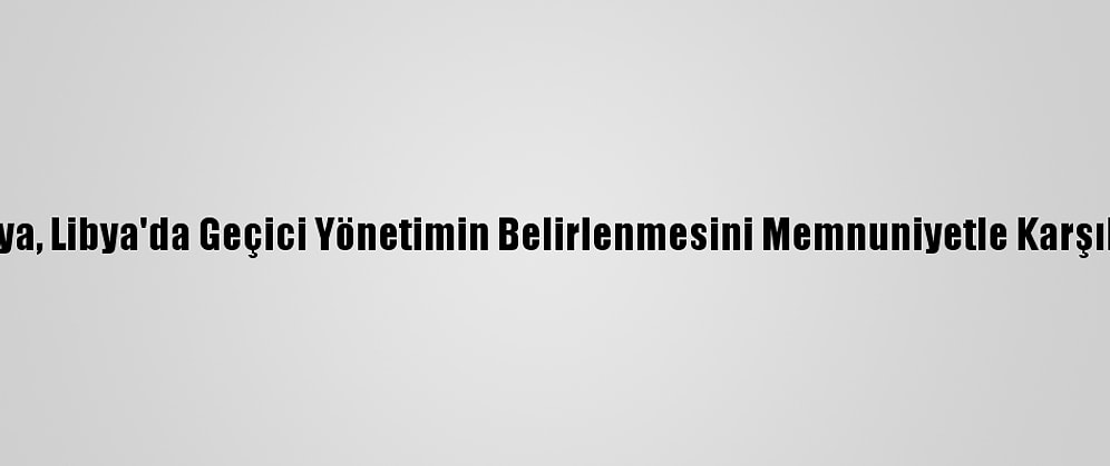 İtalya, Libya'da Geçici Yönetimin Belirlenmesini Memnuniyetle Karşıladı