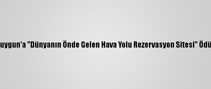 Enuygun'a "Dünyanın Önde Gelen Hava Yolu Rezervasyon Sitesi" Ödülü