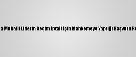 Uganda'da Muhalif Liderin Seçim İptali İçin Mahkemeye Yaptığı Başvuru Reddedildi