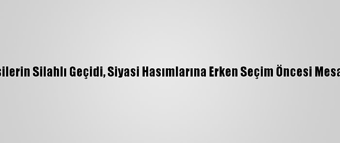 Irak'ta Sadr'a Bağlı Kişilerin Silahlı Geçidi, Siyasi Hasımlarına Erken Seçim Öncesi Mesaj Olarak Yorumlanıyor