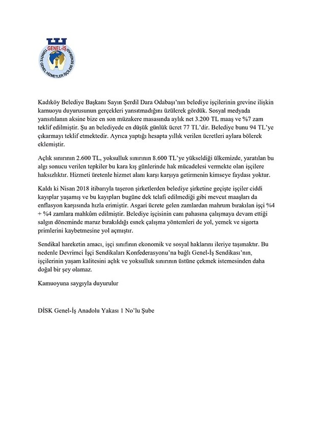 Bu tepkilerin ardından da Kadıköy Belediyesi işçileri, Odabaşı'nın paylaşımının gerçekleri yansıtmadığını, %38 değil, %7 oranında zam teklif edildiğini açıkladı.