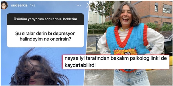 Depresyonu Can Sıkıntısı Zanneden Sude Alkış'ın Takipçisine Verdiği Müthiş Öneri Tartışma Yarattı