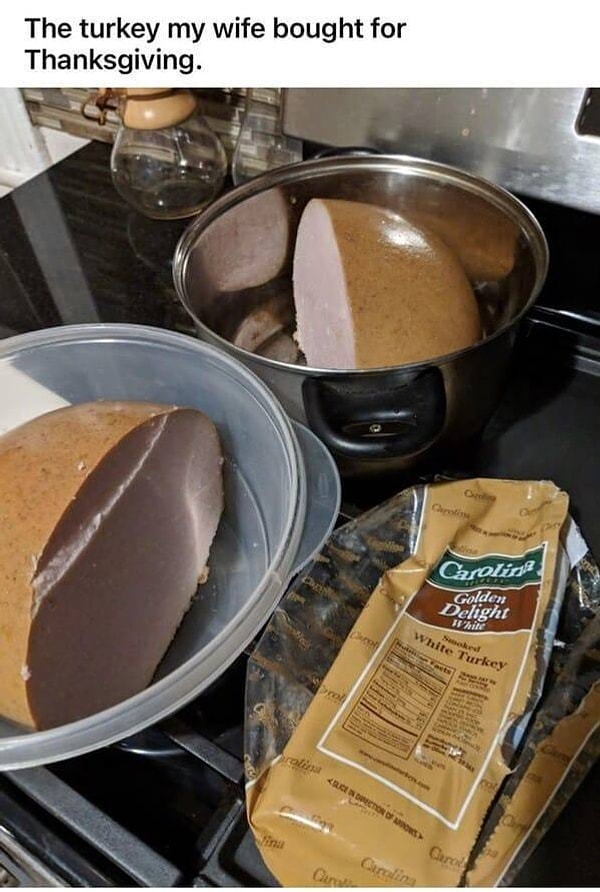 3. "Оцените индейку, которую моя жена купила на День Благодарения".