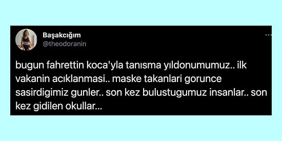 Tam 1 Yıl Geçti! Salgın Öncesi Zamanların Muhasebesini Tutarak Düşündüren Twitter Kullanıcıları