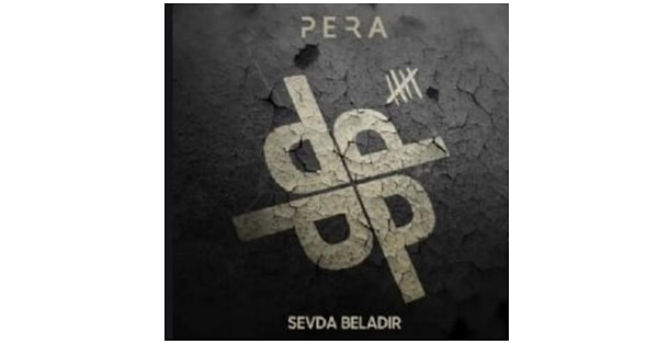 7. Pera - Sevda Beladır