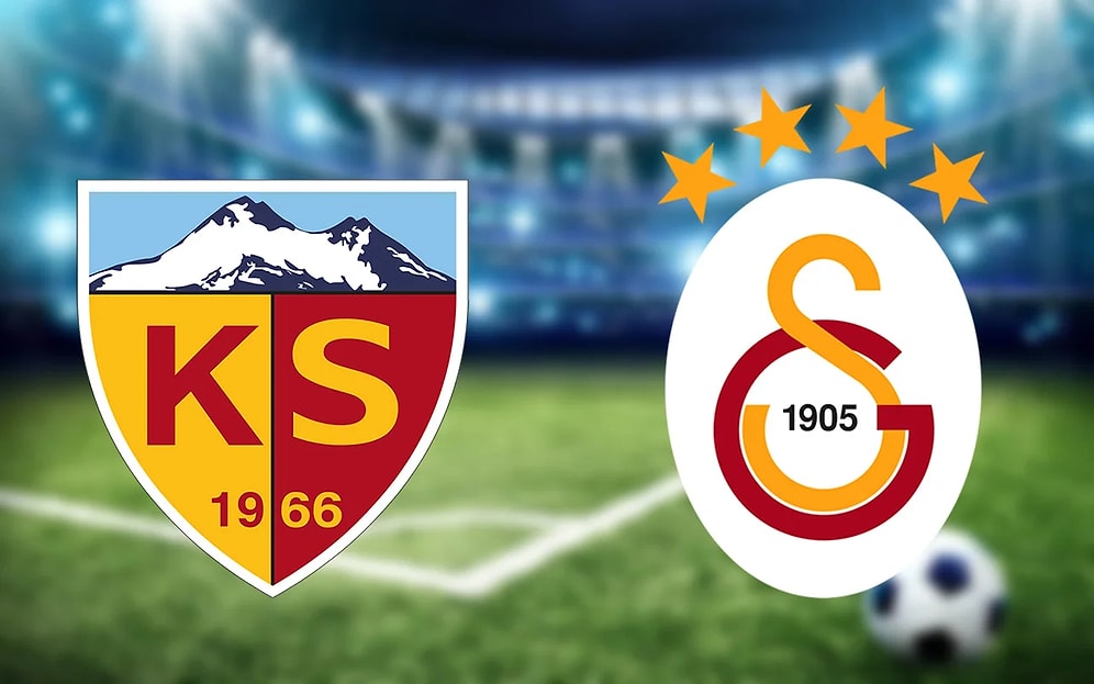 Galatasaray Kayserispor Karşılaşması Saat Kaçta ve Hangi Kanalda? Galatasaray'ın İlk 11'i Belli Oldu...