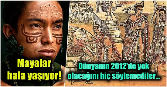 Tarihin En Gizemli Medeniyetlerinden Mayalar Hakkında Muhtemelen Daha Önce Duymadığınız 22 Şaşırtıcı Gerçek