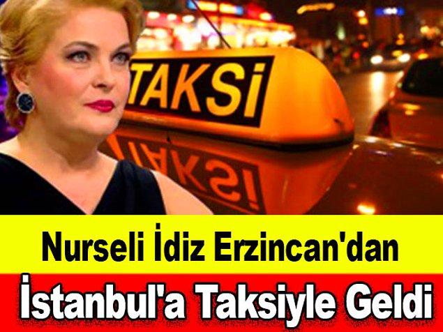 Tiyatrodaki hocasına kızıp Erzincan'dan taksiyle İstanbul'a gelecek kadar değişik haller içerisindeydi aynı zamanda.