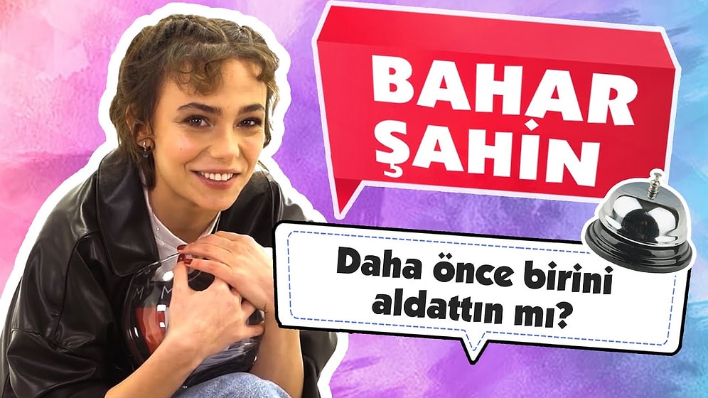 Bahar Şahin Sosyal Medyadan Gelen Soruları Yanıtlıyor!