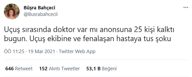 18. İstemediğin kadar.