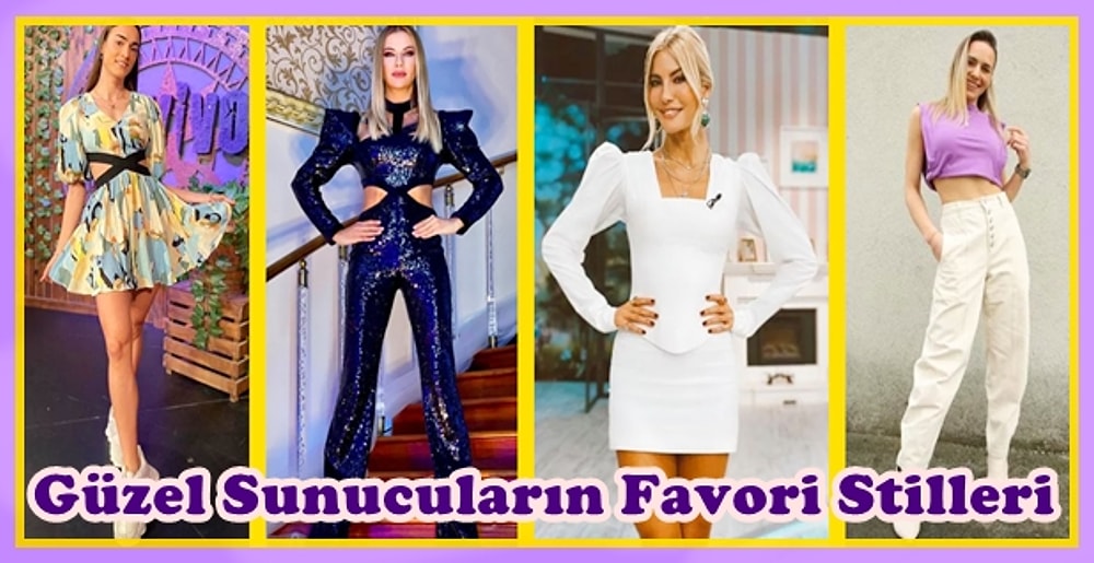 Televizyon Programlarında Sunucuların Şimdiye Kadar Giydiği En Güzel Kıyafetler