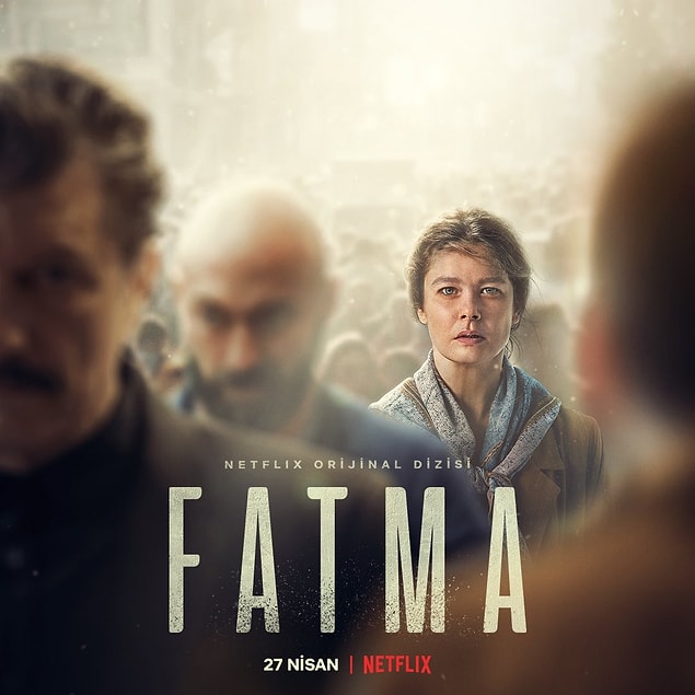 1. Fatma, 27 Nisan’da Netflix’te yayında.