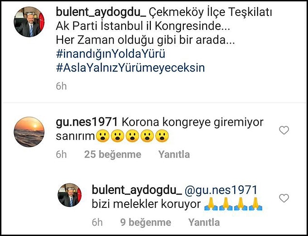 Aydoğdu'nun "Korona kongreye giremiyor sanırım" diyen bir kişiye "Bizi melekler koruyor" yanıtını verdiği ortaya çıktı.