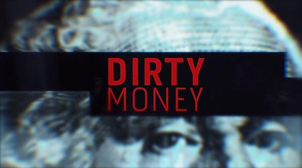 8. Kirli Para (Dirty Money), 2018