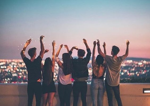 10. Yine de ömür boyu hatırlayacağın, arkadaşlarınla yaşadığın güzel anılar.