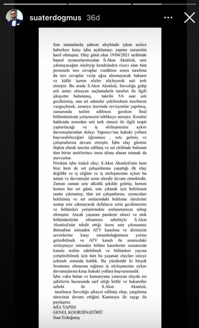 Olayların Akınözü'nün anlattığı gibi olmadığını ve oyuncuyu savcılığa şikayet ettiğini belirttiği uzun bir açıklama paylaştı.