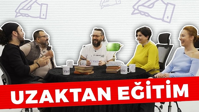 Yazio Konuşuyo:  Uzaktan Eğittik Mi? Yakından Baktık Mı?